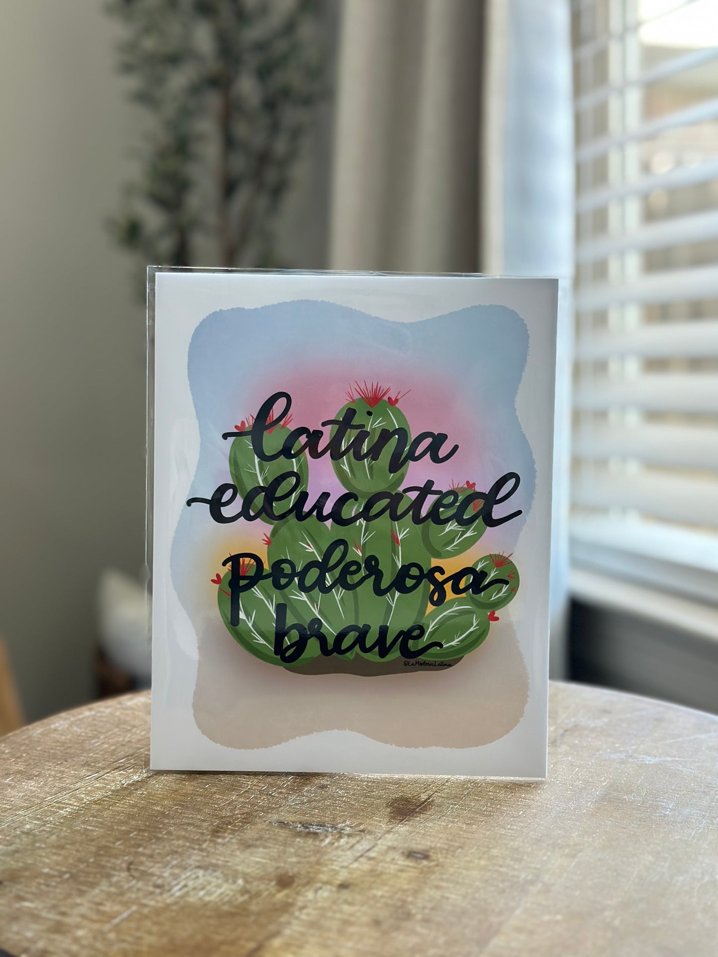 Cactus Latina Educated Poderosa Brave Art Print