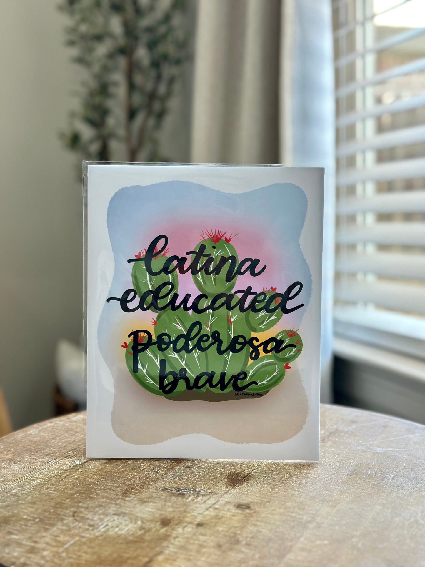 Cactus Latina Educated Poderosa Brave Art Print