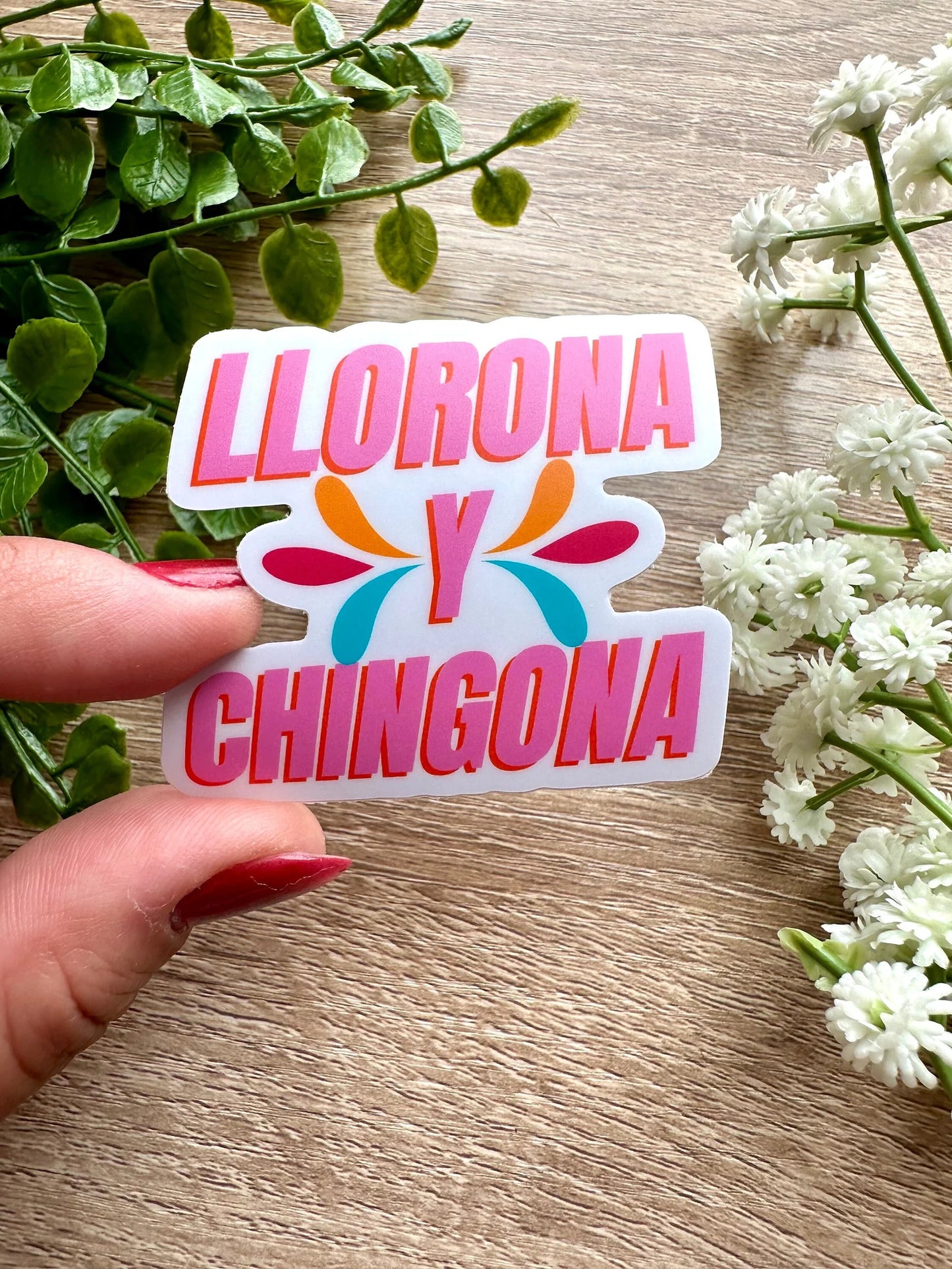 Llorona Y Chingona Vinyl Sticker