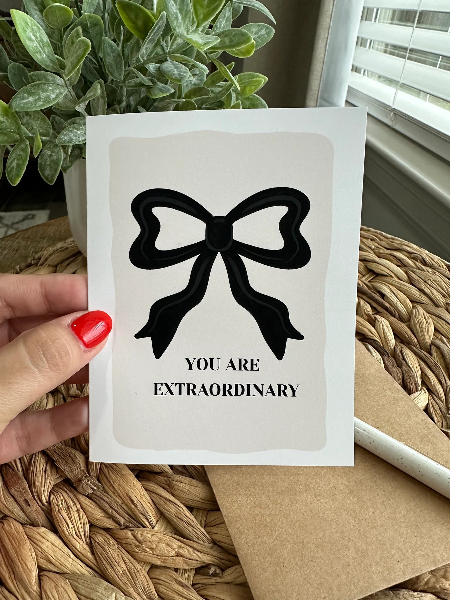 You are Extraordinary Coquette Greeting Card