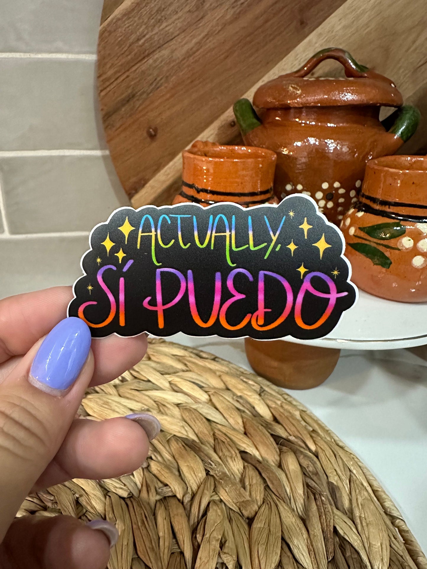 Actually, Si Puedo Vinyl Sticker