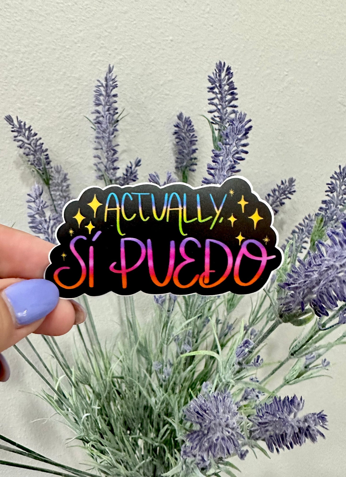 Actually, Si Puedo Vinyl Sticker