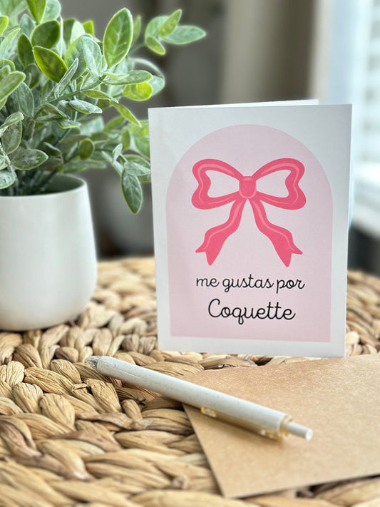 Me Gustas por Coquette pink bow Greeting Card