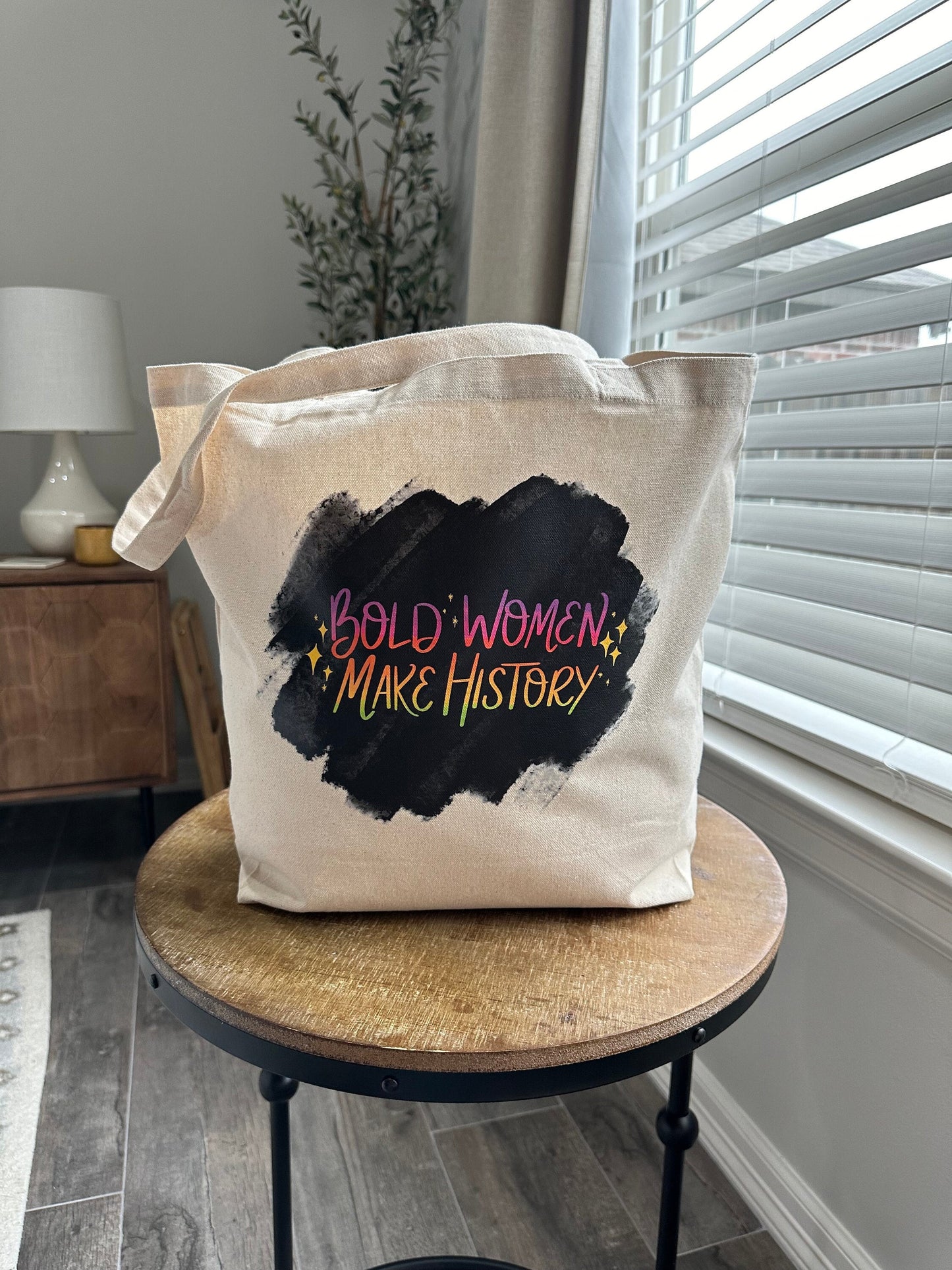 Bold Women Make History tote bag